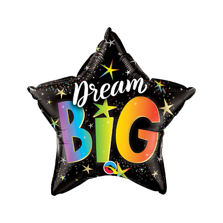 Dream Big Foil Helium Balloon